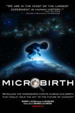 Watch Microbirth Gomovies
