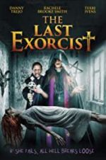 Watch The Last Exorcist Gomovies