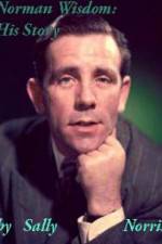 Watch Norman Wisdom His Story Gomovies