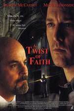 Watch A Twist of Faith Gomovies