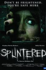 Watch Splintered Gomovies