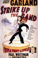 Watch Strike Up the Band Gomovies