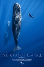 Watch Patrick and the Whale Gomovies