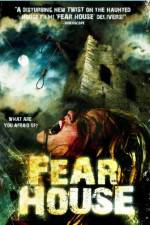 Watch Fear House Gomovies