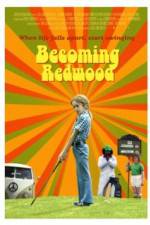 Watch Becoming Redwood Gomovies