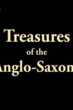 Watch Treasures of the Anglo-Saxons Gomovies