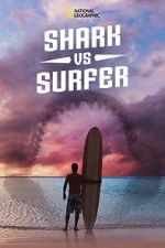 Watch Shark vs. Surfer (TV Special 2020) Gomovies