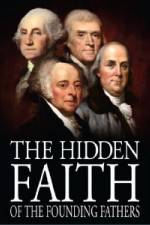 Watch The Hidden Faith of the Founding Fathers Gomovies