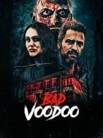 Watch Bad Voodoo Gomovies