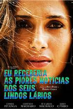 Watch Eu Receberia as Piores Not�cias dos seus Lindos L�bios Gomovies