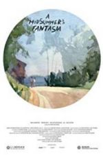 Watch A Midsummer\'s Fantasia Gomovies