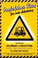 Watch Forklift Driver Klaus The First Day on the Job Gomovies