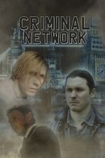 Watch Criminal Network Gomovies