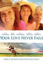Watch Your Love Never Fails Gomovies