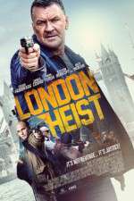 Watch London Heist Gomovies