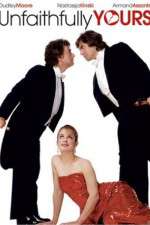 Watch Unfaithfully Yours Gomovies