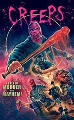 Watch Creeps: A Tale of Murder and Mayhem Gomovies