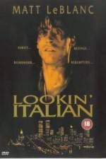Watch Lookin' Italian Gomovies