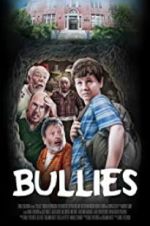 Watch Bullies Gomovies