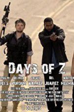 Watch Days of Z Gomovies