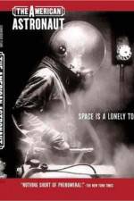 Watch The American Astronaut Gomovies
