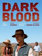 Watch Dark Blood Gomovies