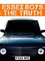 Watch Essex Boys: The Truth Gomovies