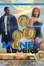 Watch Money Lovers Gomovies