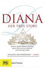 Watch Diana Her True Story Gomovies