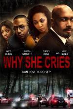 Watch Why She Cries Gomovies