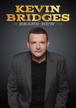 Watch Kevin Bridges: The Brand New Tour - Live Gomovies