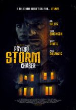 Watch Psycho Storm Chaser Gomovies