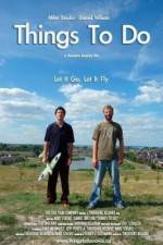 Watch Things to Do Gomovies