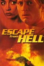 Watch Escape from Hell Gomovies