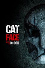 Watch Cat Face Gomovies