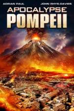 Watch Apocalypse Pompeii Gomovies