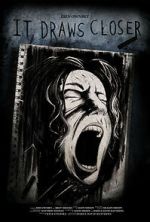 Watch It Draws Closer Gomovies