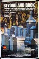 Watch Beyond and Back Gomovies