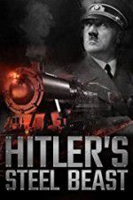 Watch Le train d\'Hitler: b�te d\'acier Gomovies