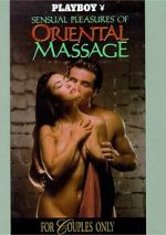 Watch Playboy: Sensual Pleasures of Oriental Massage Gomovies