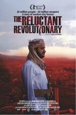 Watch The Reluctant Revolutionary Gomovies