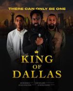 Watch King of Dallas Gomovies