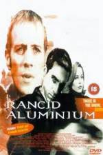 Watch Rancid Aluminium Gomovies