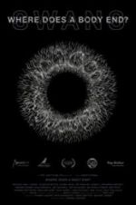 Watch Where Does a Body End? Gomovies