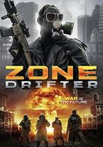 Watch Zone Drifter Gomovies