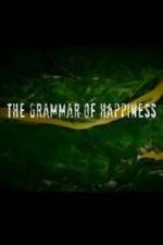 Watch The Grammar of Happiness Gomovies