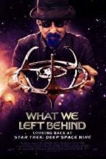 Watch What We Left Behind: Looking Back at Deep Space Nine Gomovies