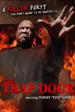 Watch The Trap Door Gomovies