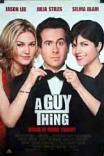Watch A Guy Thing Gomovies
