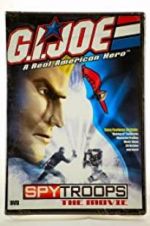Watch G.I. Joe: Spy Troops the Movie Gomovies
